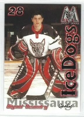 2001-02 Mississauga Icedogs (OHL) Miguel Beaudry (goalie) • $2