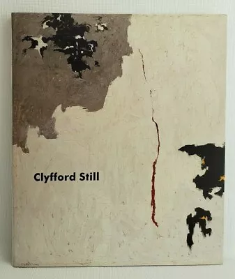 Clyfford Still: Paintings 1944 - 1960 David Anfam; Neal Benezra; Brooks Adams • $158