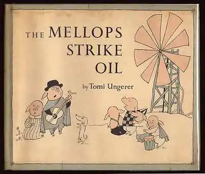 The Mellops Strike Oil Tomi Ungerer Children's Books 1958 • $125