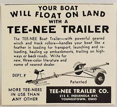 1952 Print Ad Tee-Nee Boat Trailers Float On Land YoungstownOhio • $8.08