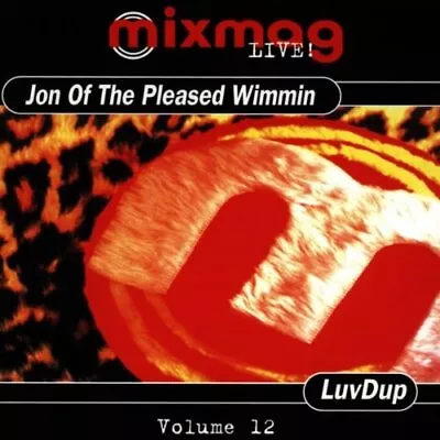 Jon Pleased Women & LuvDup - Mixmag Live... - Jon Pleased Women & LuvDup CD ASVG • £4.44