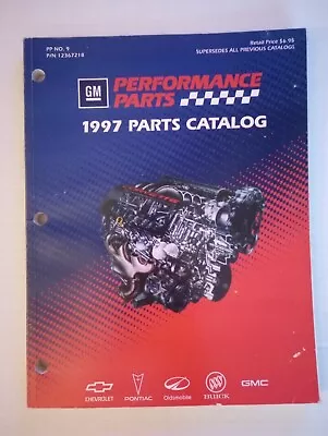 1997 GM Performance Parts Auto Parts Catalog P/N 12367218 Vintage Automotive  • $22.99