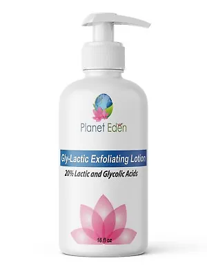 Planet Eden 20% Gly-Lactic Glycolic & Lactic Exfoliating Lotion 16 OZ Bottle • $39