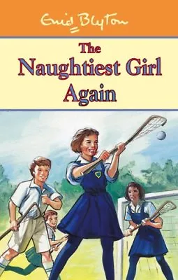 The Naughtiest Girl: Naughtiest Girl Again: Book 2Enid Blyton- 9780340693629 • £2.47
