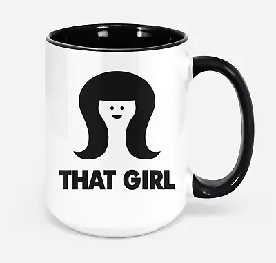 That Girl That Girl Marlo Thomas Ann Marie Ceramic Present Funny Mugs Cups • $14.99