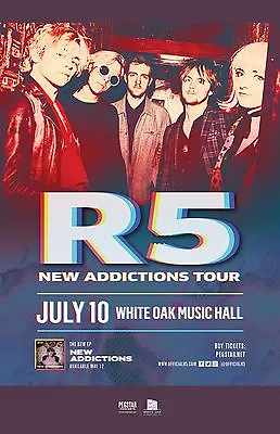 R5  NEW ADDICTIONS TOUR  2017 HOUSTON CONCERT POSTER - Pop Rock Power Pop Music • $15.96