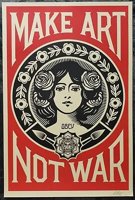 Shepard Fairey  MAKE ART NOT WAR  HAND SIGNED Obey Giant Offset Lithograph Print • $119