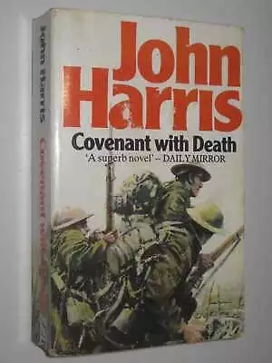 Covenant With Death By John Harris Small PB 1855016095 • £6.17