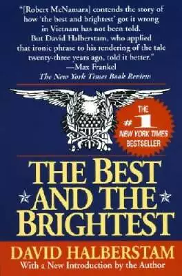 The Best And The Brightest - Paperback By Halberstam David - GOOD • $4.39