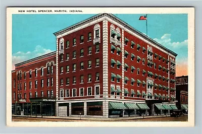 Marion Indiana NEW HOTEL SPENCER Exterior Vintage Postcard • $7.99