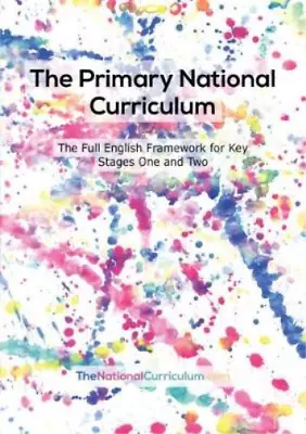 The Primary National Curriculum In England: Key Stage 1&2 Framework Shurville P • £3.56