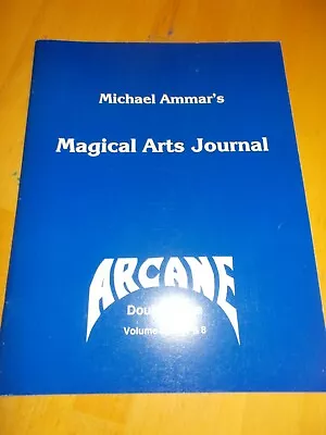 Michael Ammar's Magical Arts Journal Arcane Double Issue Vol 2 No.7 & 8 Signed • $24.89