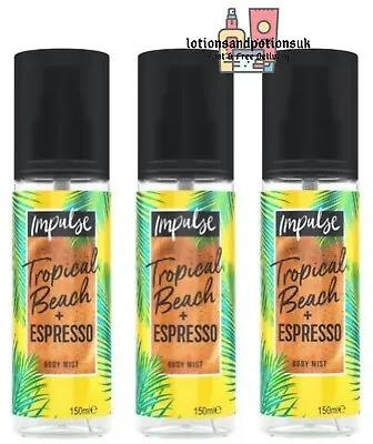 3 X Impulse TROPICAL BEACH + ESPRESSO Body Mist Spray 150ml • £16.95