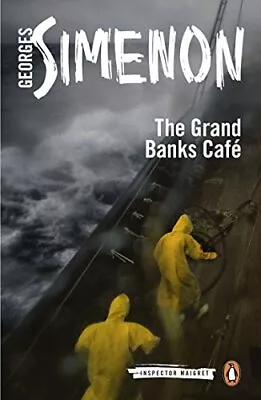 The Grand Banks Café: Inspector Maigret #8 By Simenon Georges Book The Cheap • £4.99