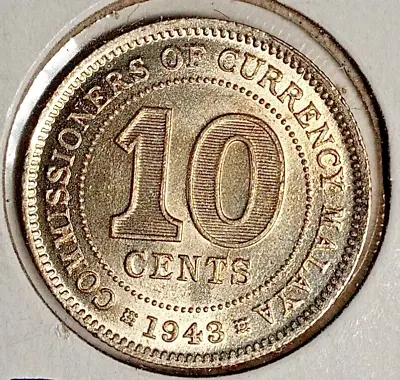 Malaya 1943. 10 Cents. KM-4a. BU. • $12