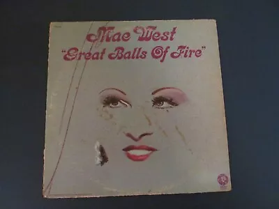 Mae West LP Record GREAT BALLS OF FIRE MGM Album 1972 Celebrity • $4.99