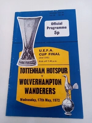 £9 • Buy 1972 UEFA Cup Final Spurs  V Wolves Programme