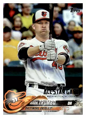 2018 Topps All Star Game Silver #287 Mark Trumbo ORIOLES • $1.75