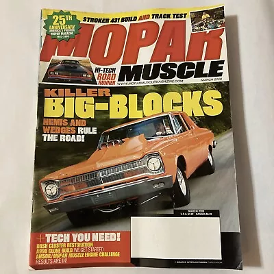 Mopar Muscle Magazine March 2008 • $6.50