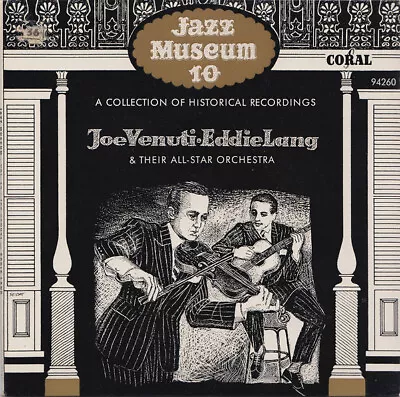 Eddie Lang-Joe Venuti And Their All Star Orchestra - Joe Venuti-Eddie Lang & ... • £18.49