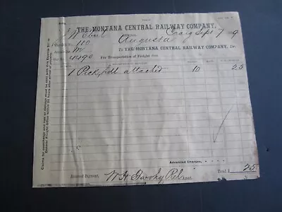 Old 1889 - MONTANA CENTRAL RAILWAY - Freight Document - J.W. EBERL - AUGUSTA MT. • $4.99