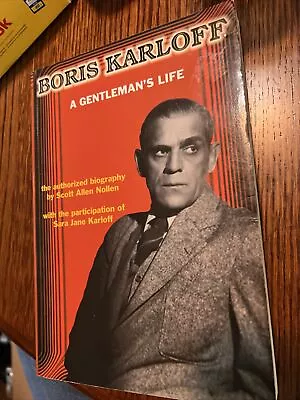 Boris Karloff: A Gentleman's Life - Scott Allen Nollen - Midnight Marquee 1999 • $19.99