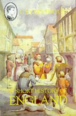 A Short History Of England • £15