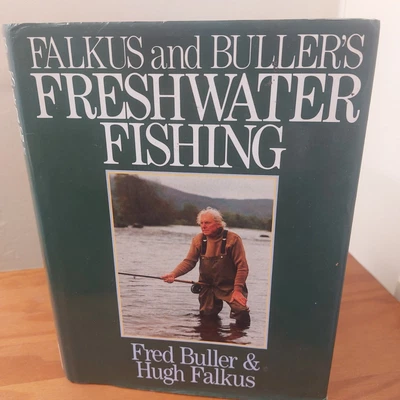 £9.99 • Buy Falkus And Buller's Freshwater Fishing: A Book Of Tackles And Techniques With...