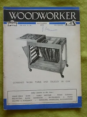 Woodworker / Nov 1953 / Combined Work Table And Trolley In Oak • $8.08