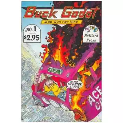 Buck Godot-Zap Gun For Hire #1 In NM Minus Condition. Palliard Press Comics [q: • $3.36