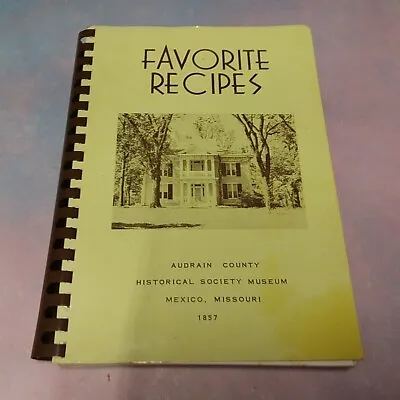 Mexico MO 1970 Favorite Recipes Audrain County Historical Society Museum • $14.99