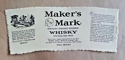 Maker's Mark Kentucky Bourbon Whisky Label Star Hill Loretto Full Quart • $5