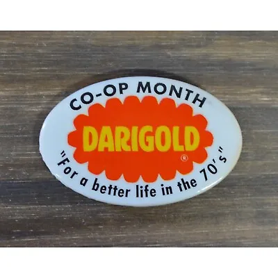 '70's Darigold Pin Co-Op Month Better Life Promo Vtg • $16