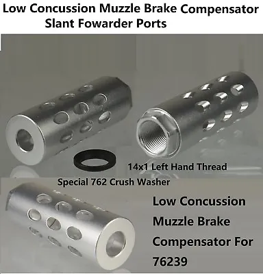 Aluminum Silve Slant Port Low Concussion Muzzle Brake Compensator 14x1 Left Hand • $19.99