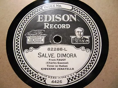 1916 Giovanni ZENATELLO Maria Rappold TROVATORE FAUST Salve Dimora Edison 82288 • $24.99