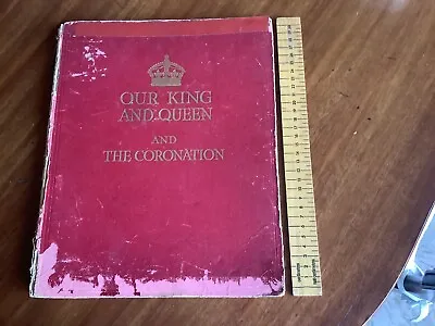 £5 • Buy Old Book.Coronation King George V1.1937. Queen Elizabeth 11.Royal Family .