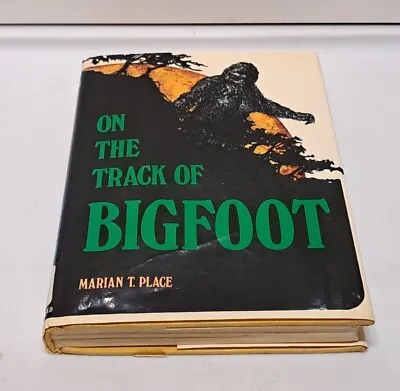 On The Track Of Bigfoot By Marian T. Place (Hardcover) • $40.26