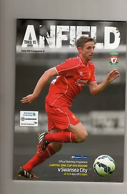  LIVERPOOL V SWANSEA CITY  CAPITAL ONE CUP 4th Rd 28th  OCTOBER 2014 • £3.20