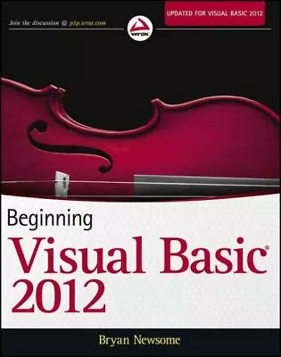 Beginning Visual Basic 2012 Paperback By Newsome Bryan Brand New Free Shi... • $41.97