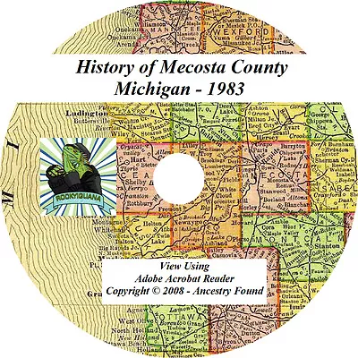 1883 History & Genealogy Of MECOSTA County Michigan MI • $5.95