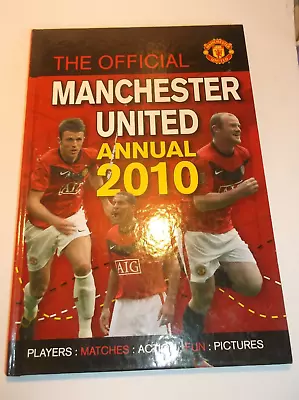 Official Manchester United Annual 2010 - Very Good Condition. • £4.99