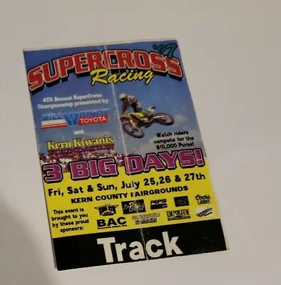 1997 Supercross Racing Ticket Stub Motorcycle July 25 26 27 Kern County CA • $16.19