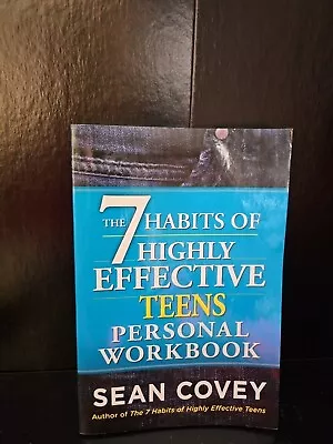 The 7 Habits Of Highly Effective Teens Personal Workbook - Paperback -trl8#36 • $3.38