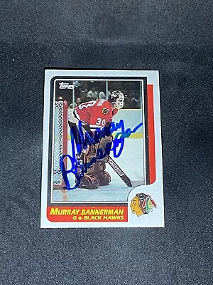 Murray Bannerman 1986-87 Topps #180 Chicago Blackhawks Autographed Signed Card • $7.95