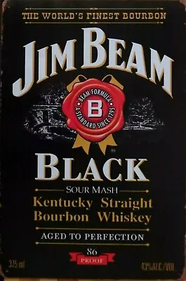 $13.45 • Buy JIM BEAM BLACK  Rustic Metal Signs Vintage Tin Shed Garage Bar Man Cave