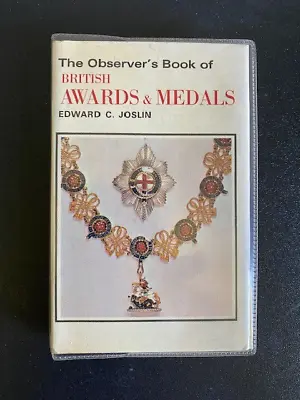 The Observers Book Of British Awards & Medals  - 1974 • £4.99