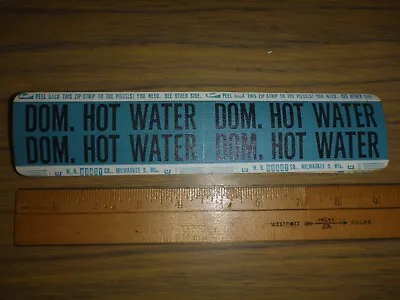 W.H BRADY Milwaukee Tool Shop Industrial Sticker Label Decal Small DOM HOT WATER • $4.22