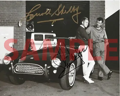 Steve McQueen With Carroll Shelby & '62 Cobra  Autographed By Both 8X10 Repro. • $11.99