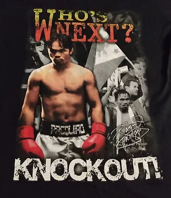 Manny Pacquiao T Shirt  Men’s Size Small Black KNOCKOUT! Who's Next? Graphic Tee • $10.25