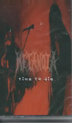 Metanoia-Time To Die  CASSETTE Christian Metal (Brand New Factory Sealed) • $2.76